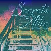 Secrets from the Attic